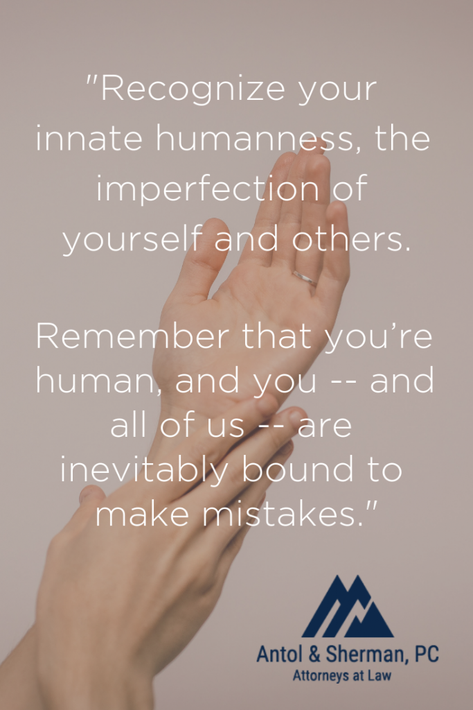 The image shows two pale hands intertwined, reaching upwards. Written over this image is a quote that reads: "Recognize your innate humanness, the imperfection of yourself and others. Remember that you're human, and you -- and all of us -- are inevitably bound to make mistakes."